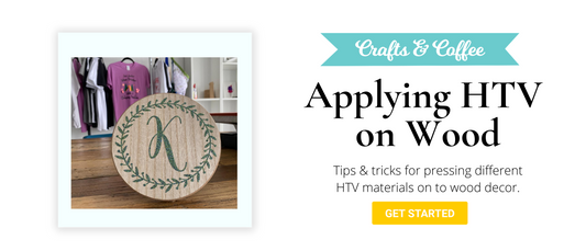 How to Apply Heat Transfer Vinyl to Wood Decor