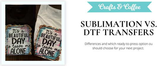 Sublimation Vs DTF Transfers: Differences and Which Ready-to-Press Option to Choose