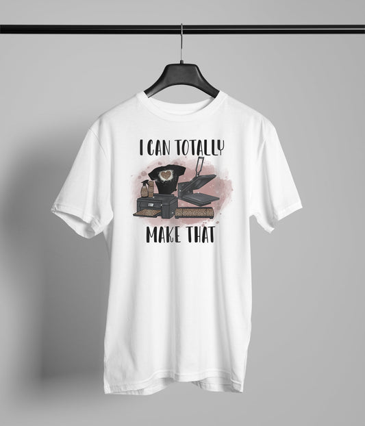 Can Totally Make That