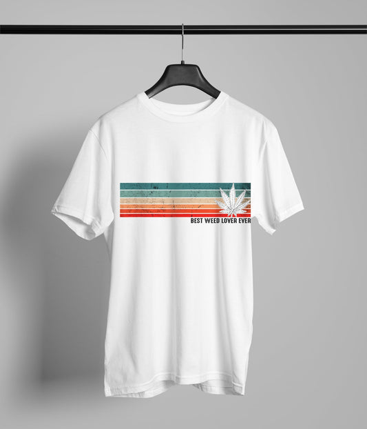 Best Weed Lover Ever