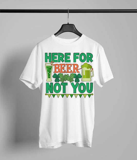 Here for beer not you