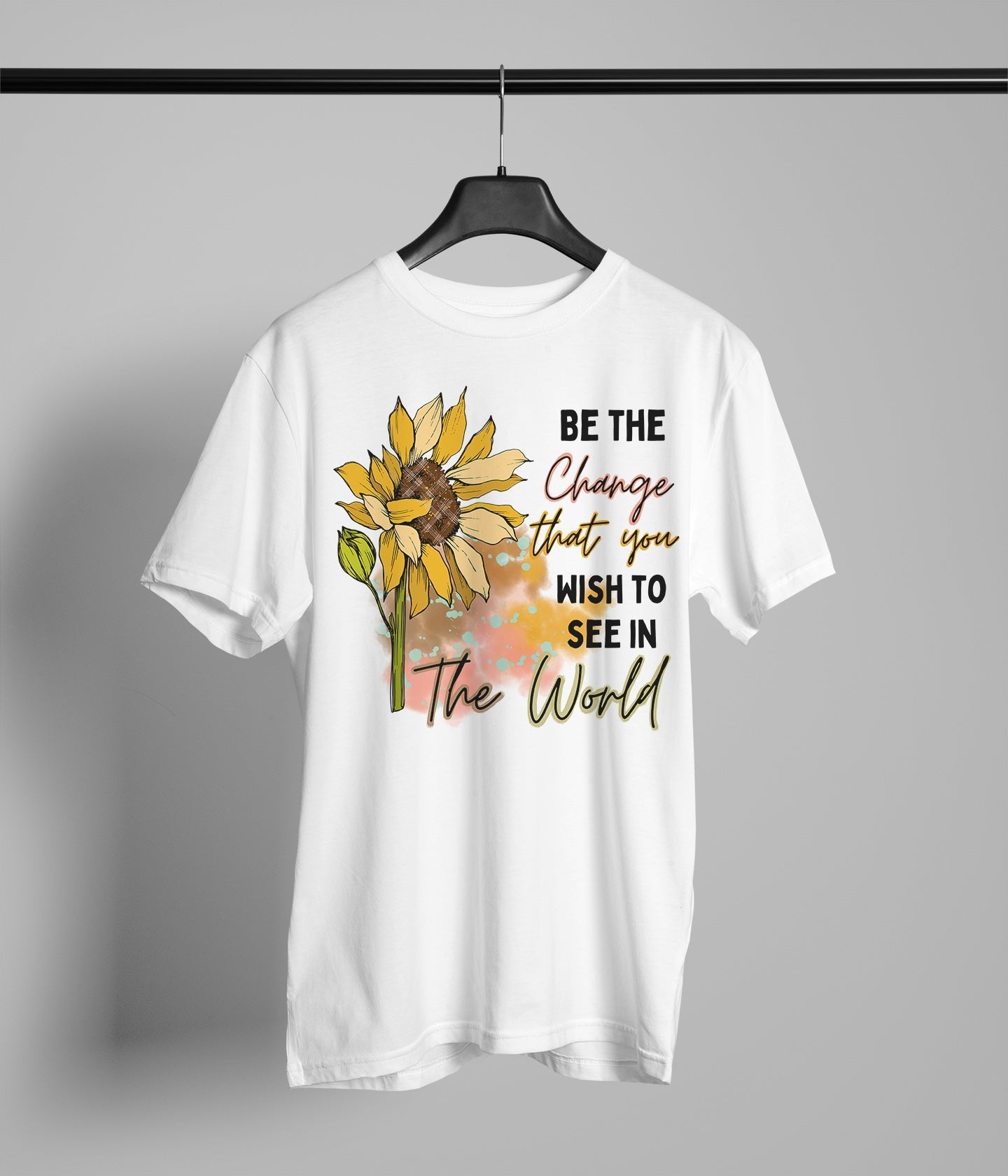 Be the Change That You Wish