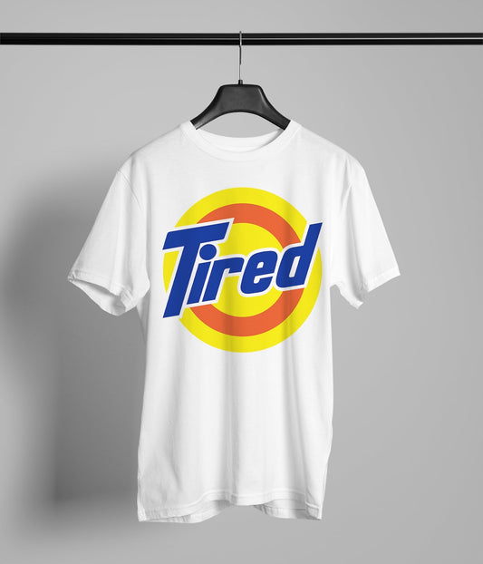 Tired