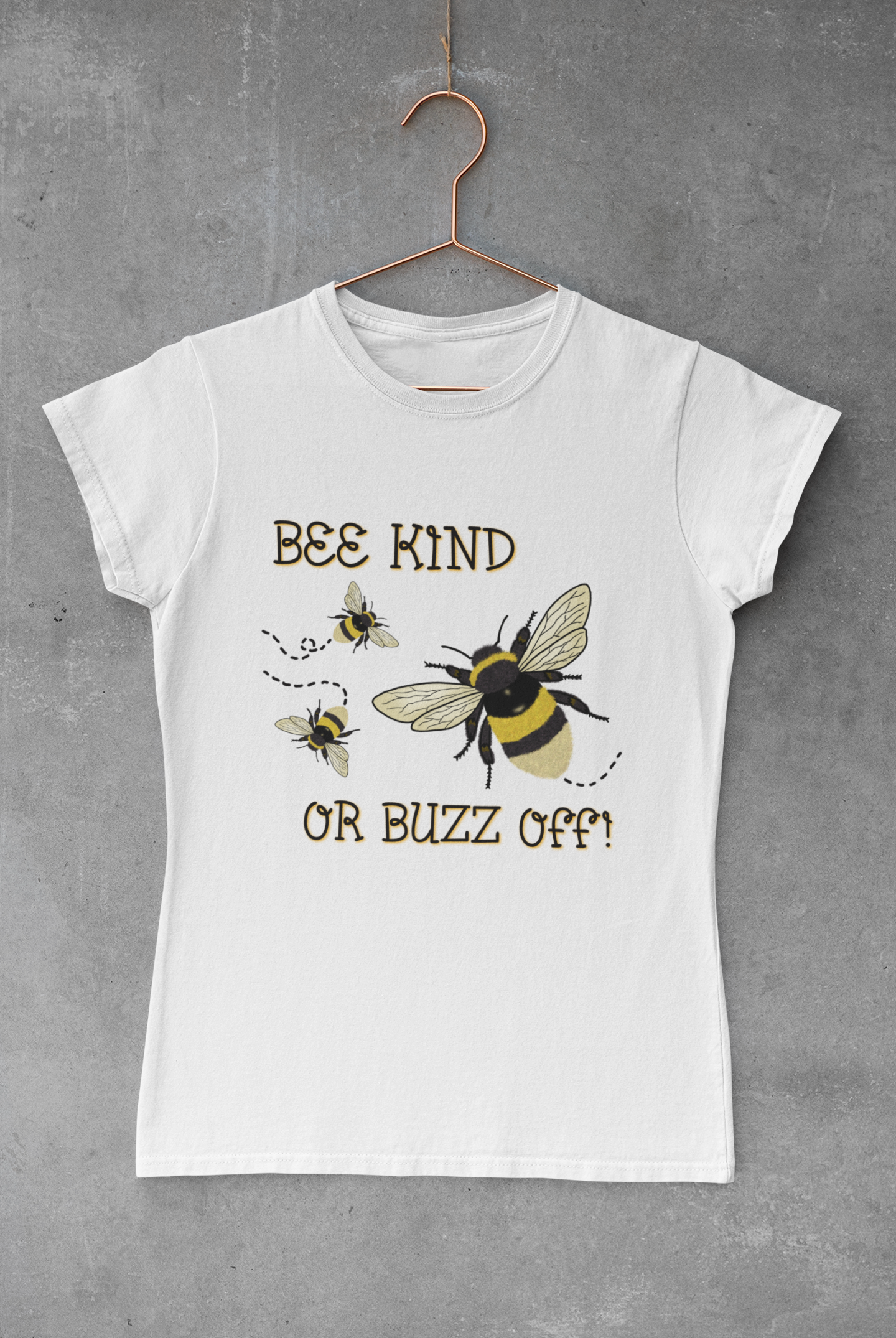 Bee Kind or Buzz Off Transfer