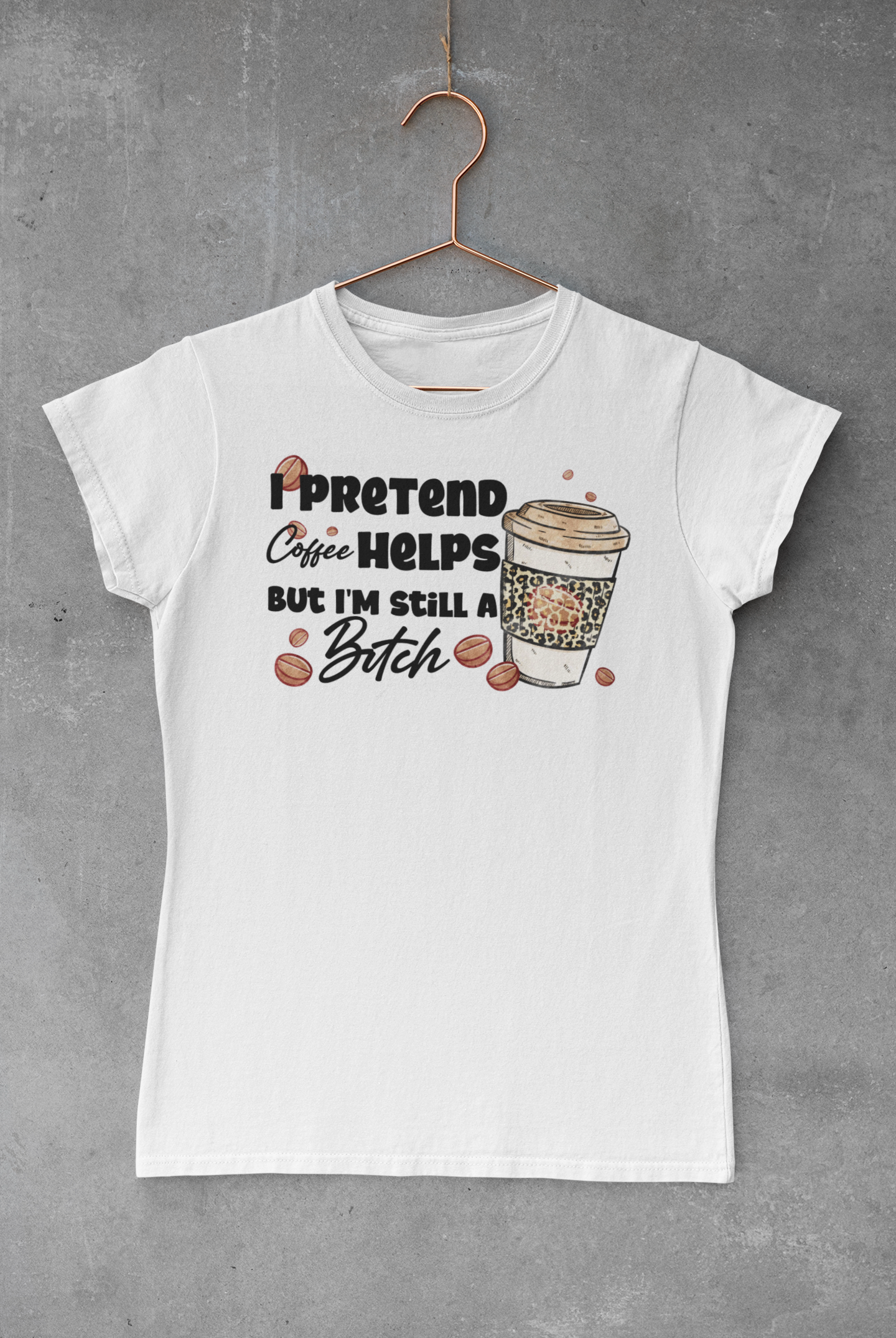 I Pretend Coffee Helps V.2 Transfer