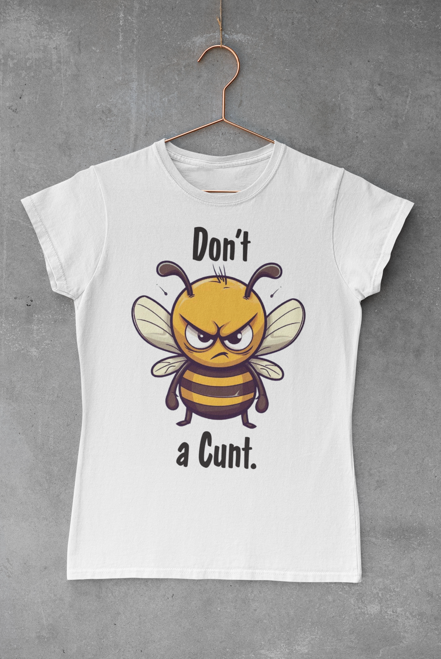 Don't Be a C*NT Transfer
