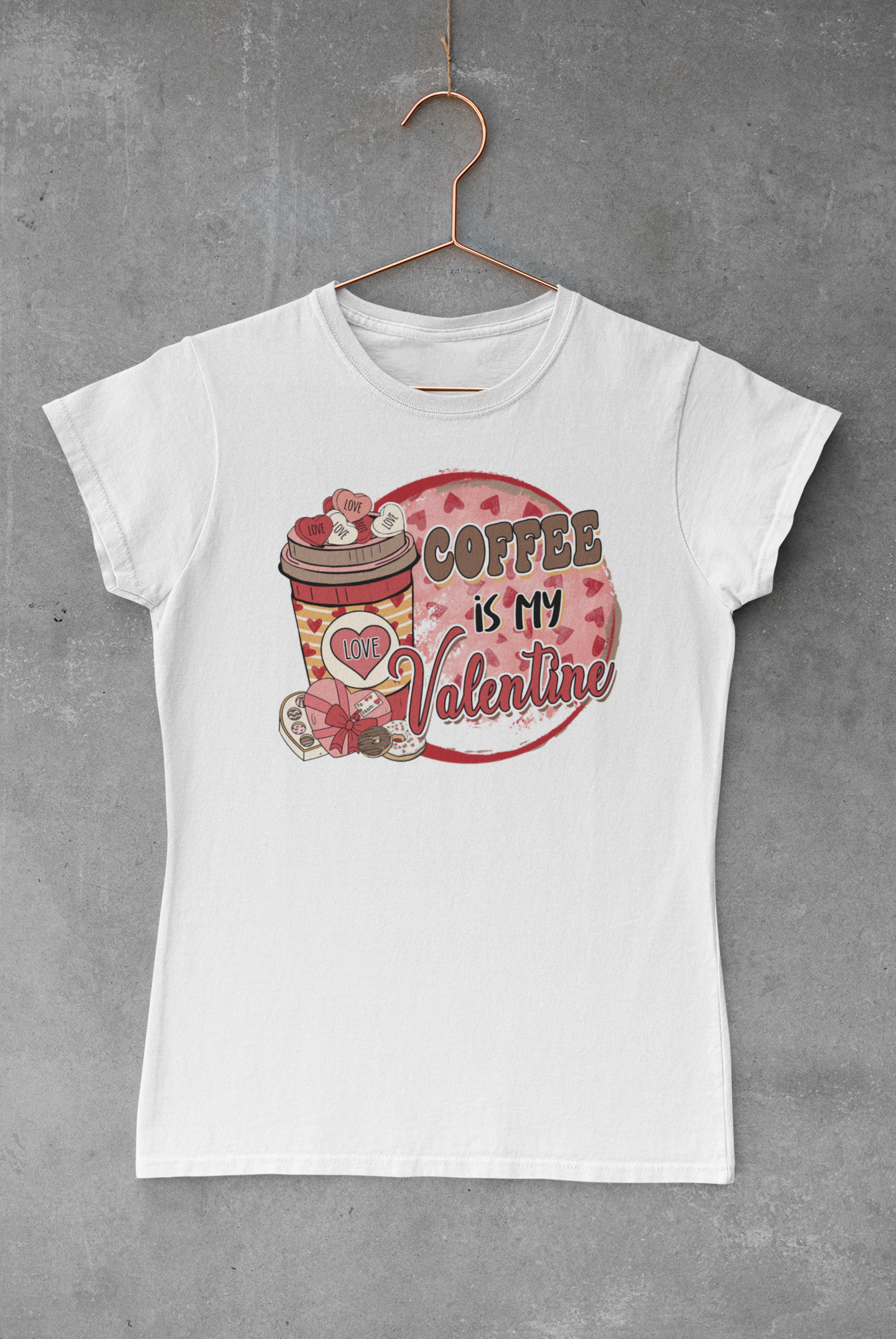 Coffee is My Valentine V.2 Transfer