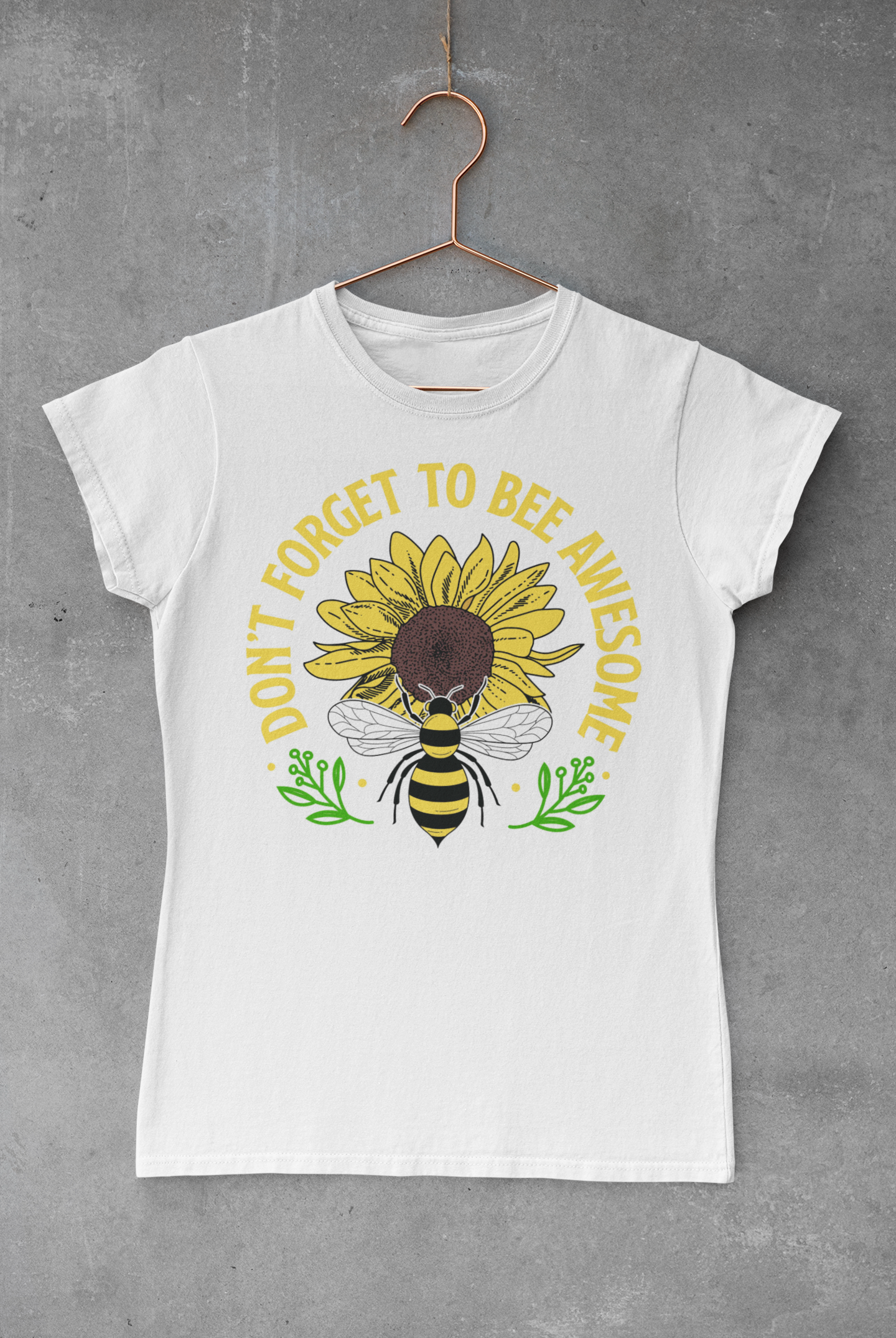 Don't Forget Bee Awesome Transfer