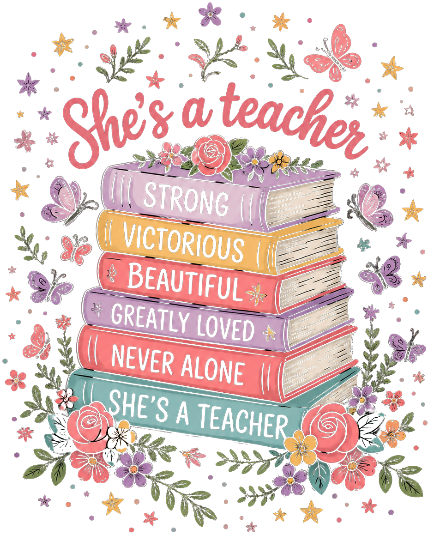 She's a Teacher