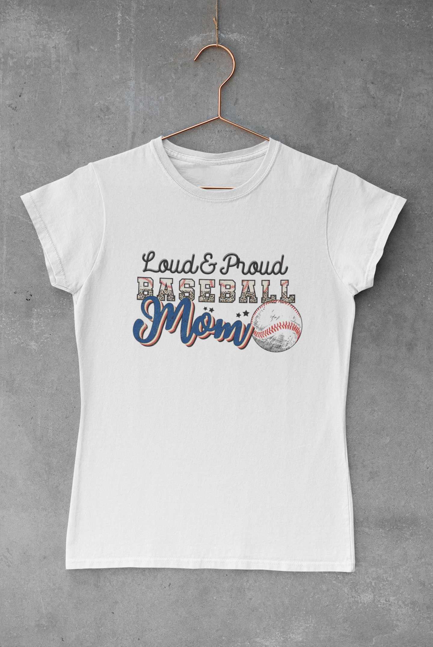 Loud & Proud Baseball Mom Transfer