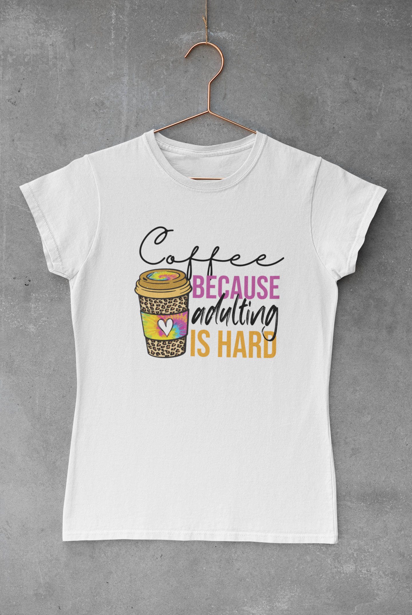 Coffee Because Adulting is Hard Transfer