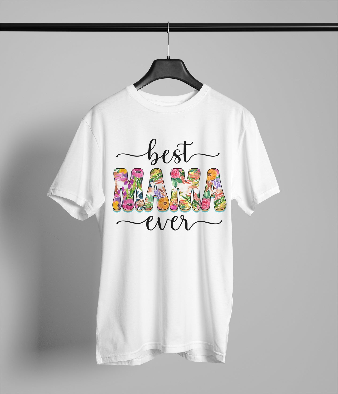 Best Mama Ever
