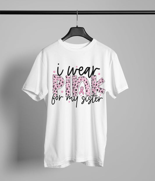 Wear Pink For My Sister