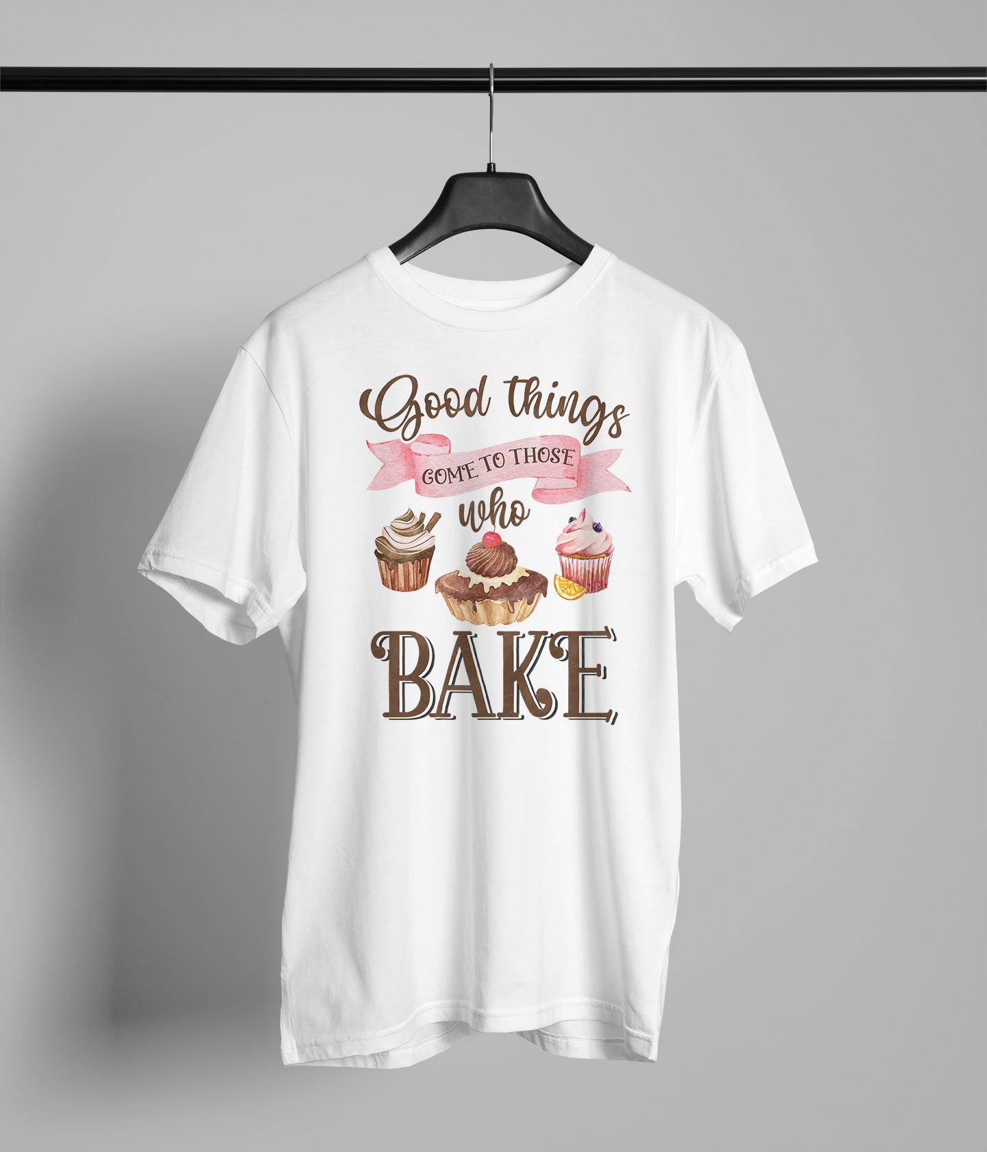 Good things come those who Bake