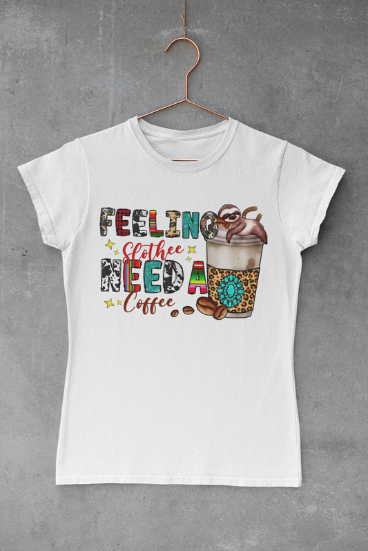 Feeling Slothee Need a Coffee Transfer