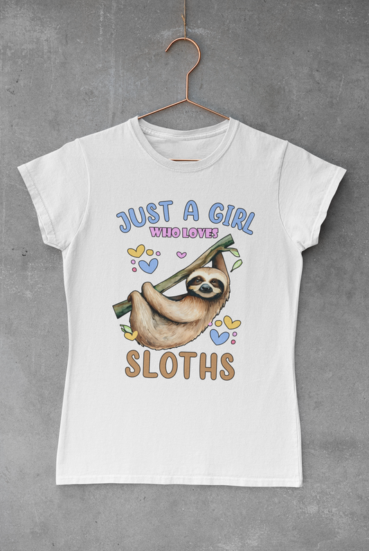 Just a Girl who Loves Sloths Transfer