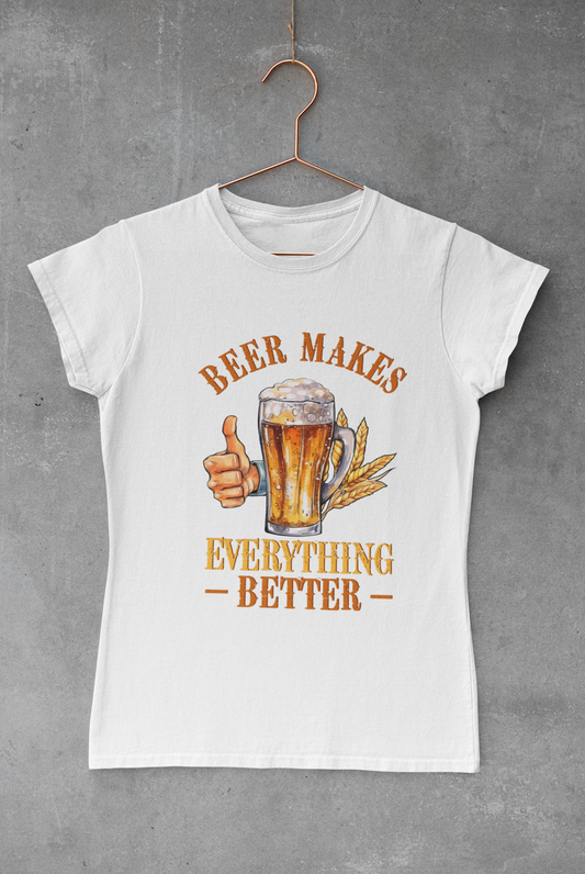 Beer Makes Everything Better Transfer