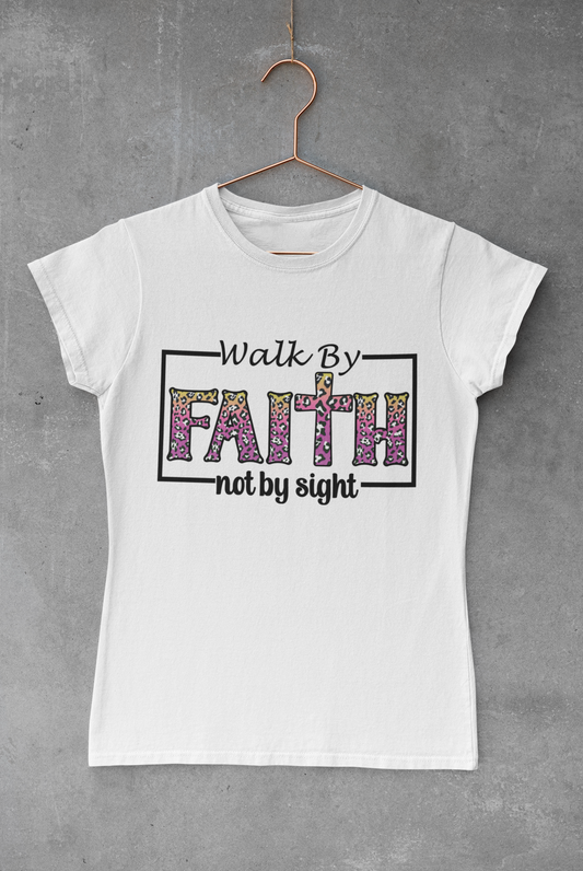 Walk by Faith Not by Sight Transfer