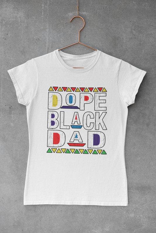 Dope Black Dad Transfer