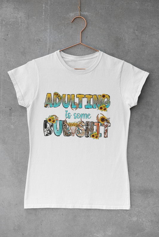 Adulting is BS Transfer