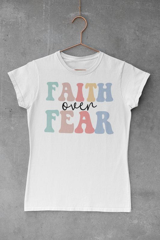 Faith Over Fear Transfer