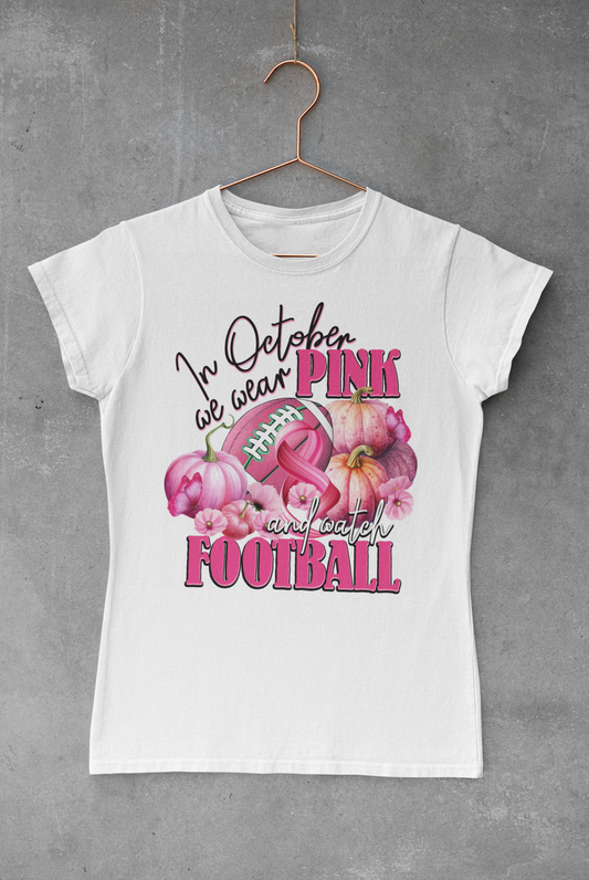 We Wear Pink & Watch Football Transfer