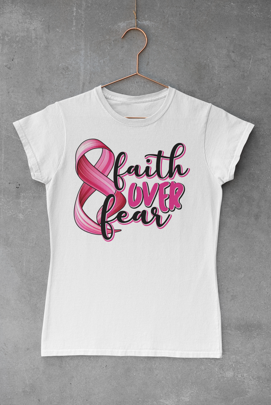 Faith Over Fear Breast Cancer Transfer
