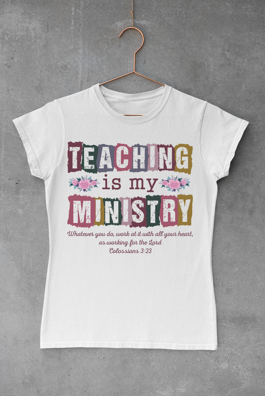 Teaching is my Ministry
