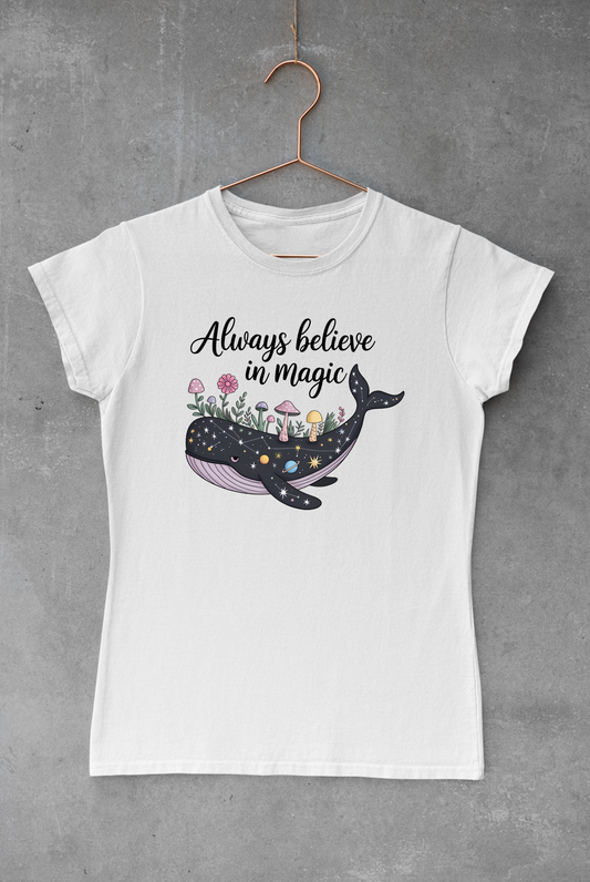 Always Believe Magic
