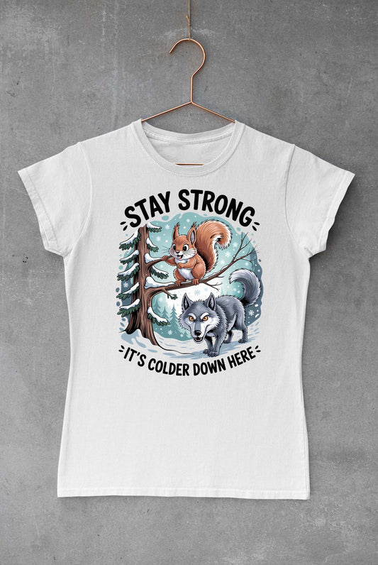 Stay Strong