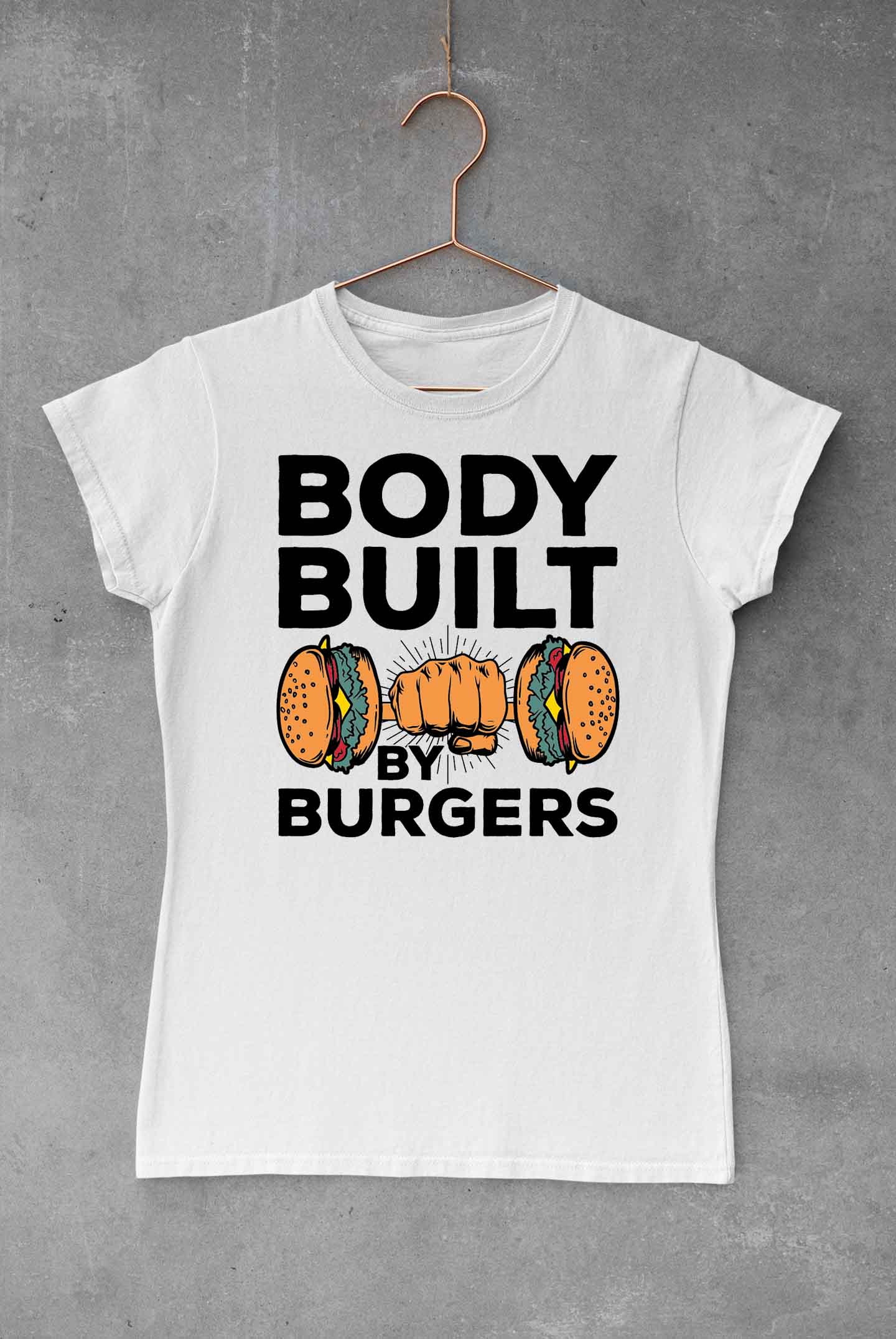 Body Built By Burgers
