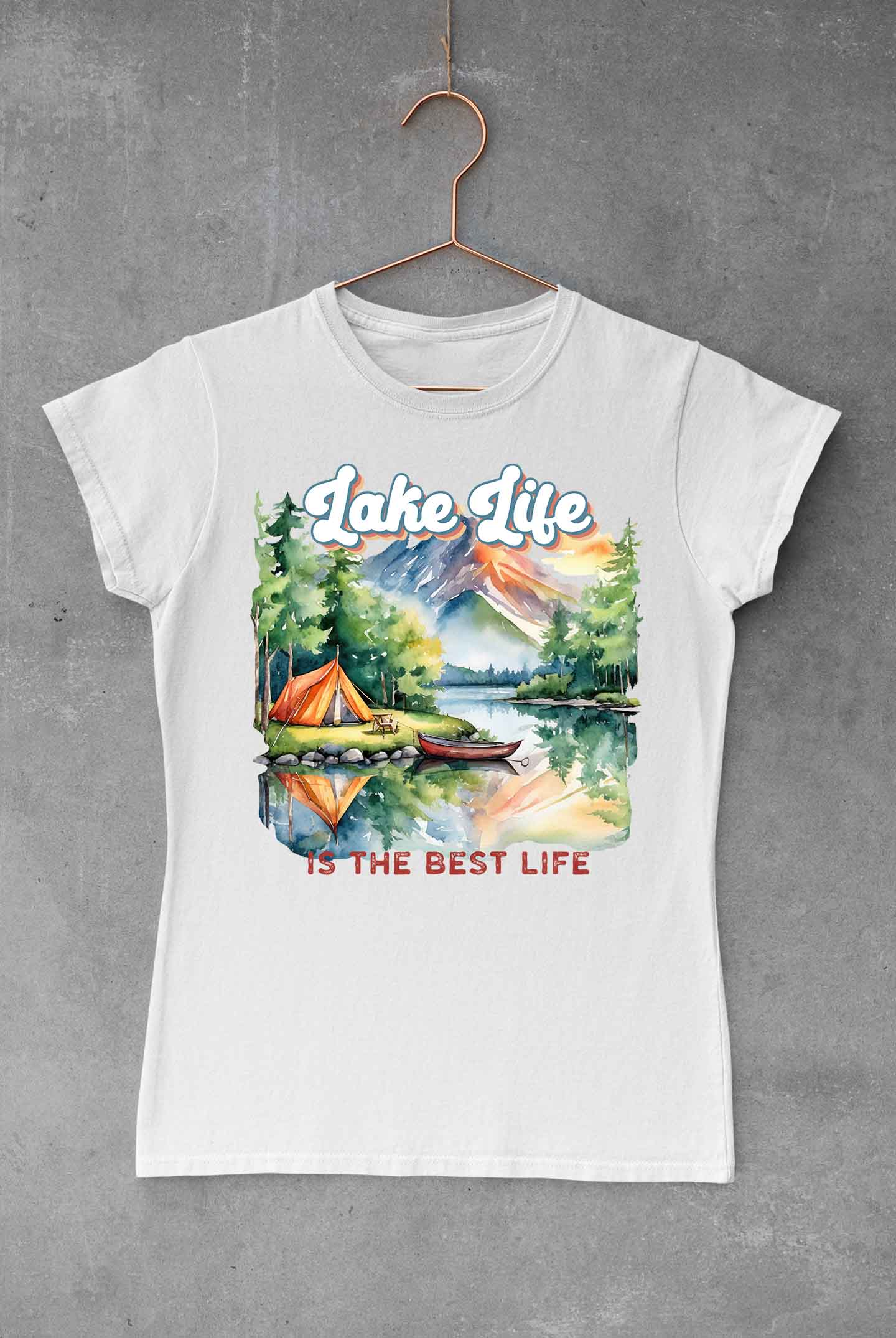 Lake Life Is The Best Life