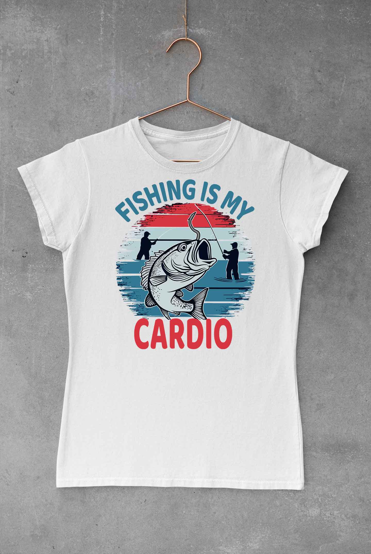 Fishing Is My Cardio