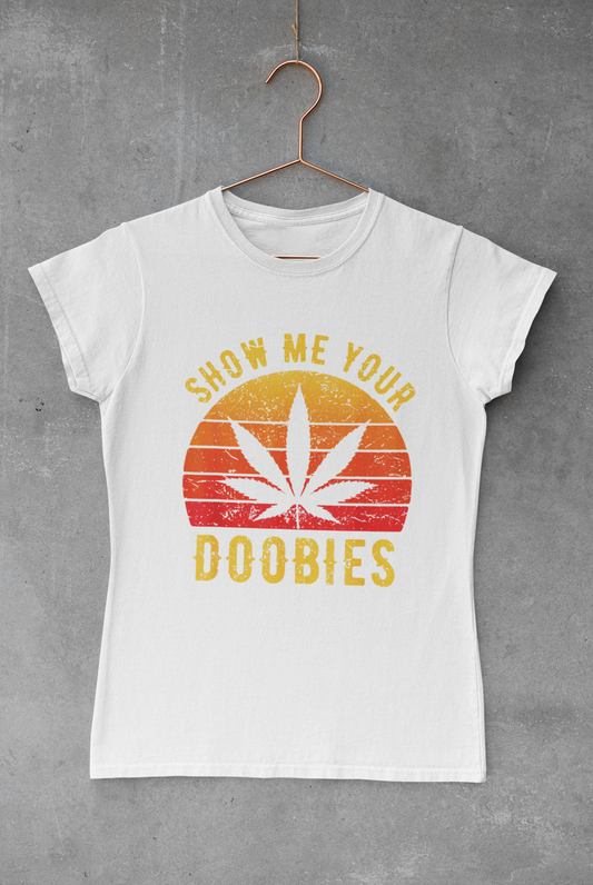 Show me Your Doobies Transfer